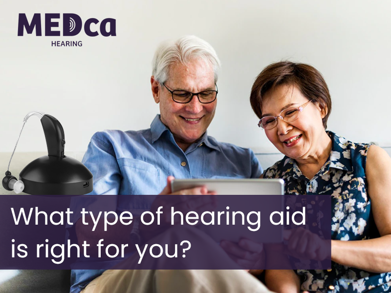 What type of hearing aid is right for you?